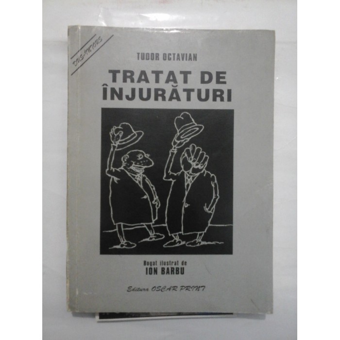 TRATAT DE INJURATURI  -  TUDOR OCTAVIAN  